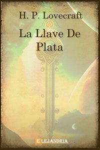 Descargar La llave de plata de H. P. Lovecraft