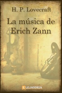 La música de Erich Zann de H. P. Lovecraft