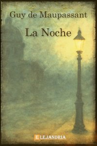 Descargar La noche de Guy de Maupassant