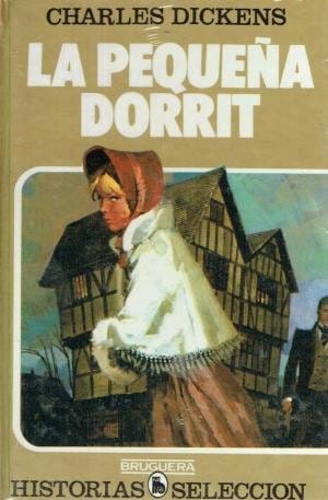 ▷ Libro La pequeña Dorrit en PDF y ePub - Elejandría