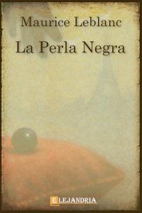 Descargar La perla negra de Maurice Leblanc