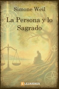 Descargar La persona y lo sagrado de Simone Weil