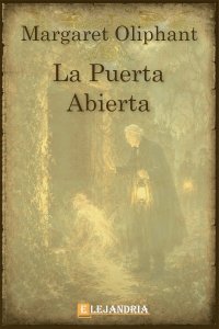 Descargar La puerta abierta de Margaret Oliphant