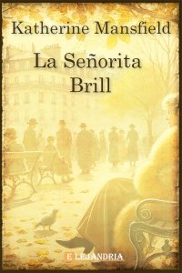 Descargar La señorita Brill de Katherine Mansfield