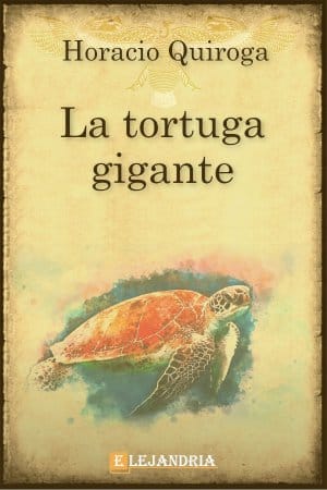Libro La tortuga gigante en PDF y ePub - Elejandría