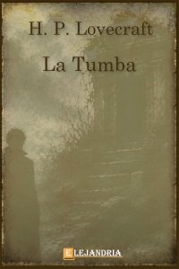Descargar La tumba de H. P. Lovecraft