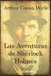 Las aventuras de Sherlock Holmes de Conan Doyle, Arthur