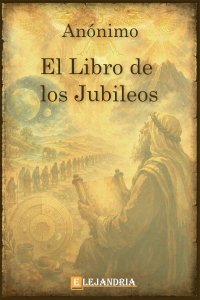 Libro de los Jubileos de Anónimo