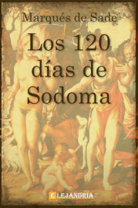 Los 120 días de Sodoma de Marqués de Sade
