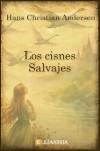 Descargar Los cisnes salvajes de Hans Christian Andersen