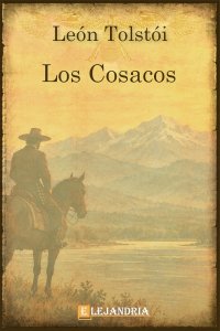 Los cosacos de León Tolstói