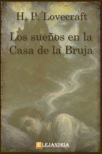 Descargar Los sueños en la casa de la bruja de H. P. Lovecraft