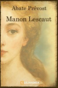 Descargar Manon Lescaut de Abate Prévost