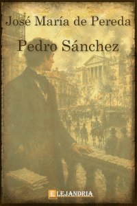 Pedro Sánchez de José María de Pereda