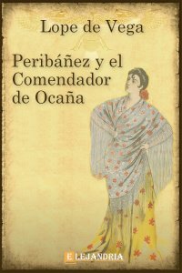 Descargar Peribáñez y el Comendador de Ocaña de Lope de Vega