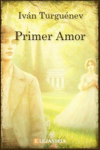 Descargar Primer amor de Iván Turguénev