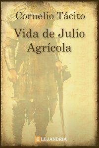 Vida de Julio AgrÃ­cola de Cornelio TÃ¡cito