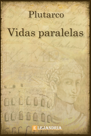 Libro Vidas paralelas en PDF y ePub - Elejandría