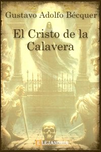 Descargar ​El Cristo de la calavera de Gustavo Adolfo Bécquer